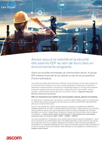 Ascom assure la mobilité et la sécurité des salariés EDF au sein de leurs sites en environnements exigeants.